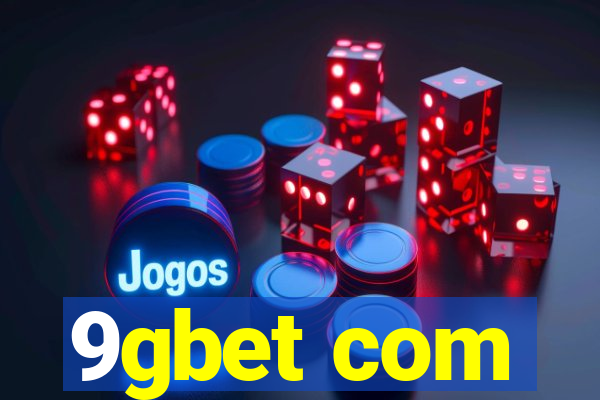 9gbet com